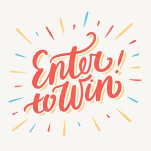 Enter to win